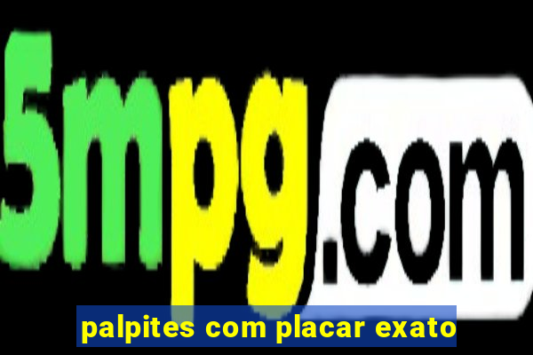 palpites com placar exato